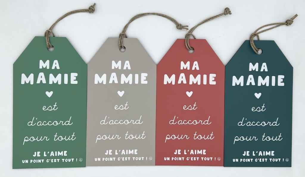 Pancarte message ma mamie