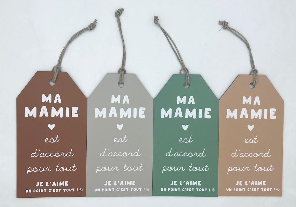 Pancarte message ma mamie