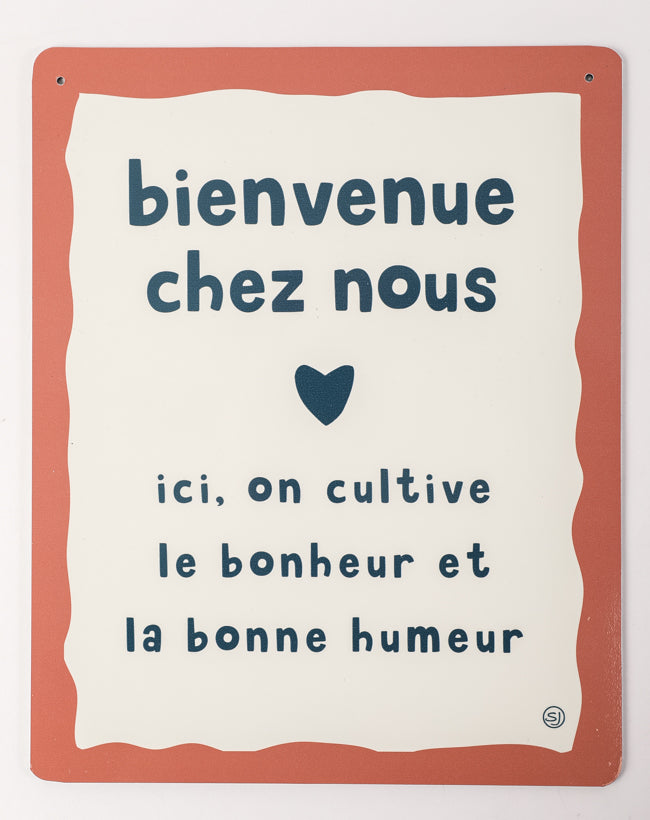 Plaque décorative bienvenue chez nous
