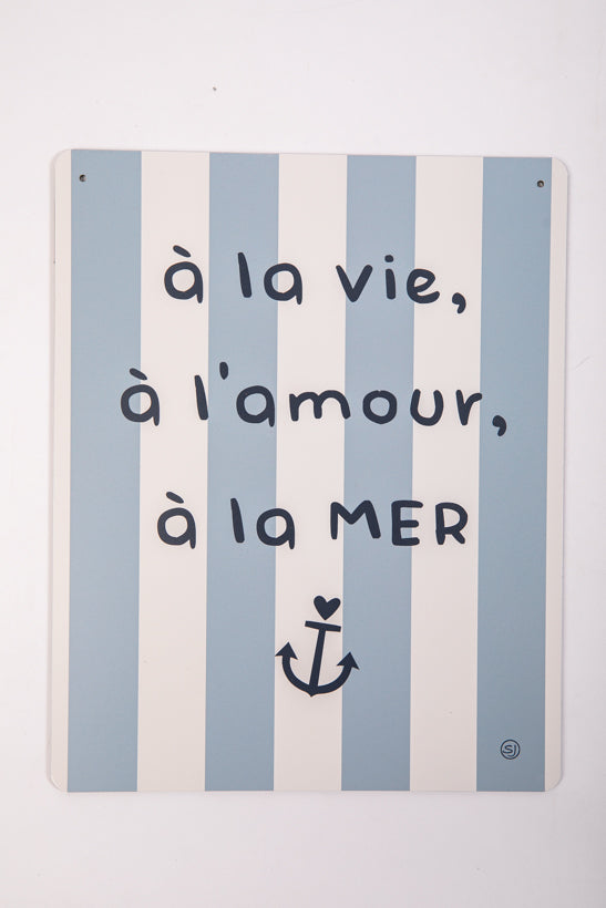 Plaque décorative à la vie, à l'amour...