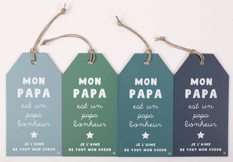 Pancarte message mon papa