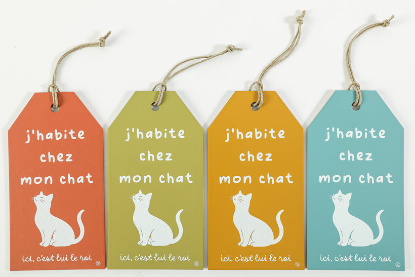 Pancarte message j'habite chez mon chat