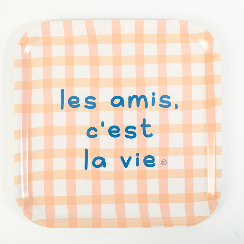 Plateau carré les amis c'est la vie