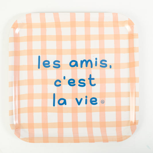 Plateau carré les amis c'est la vie