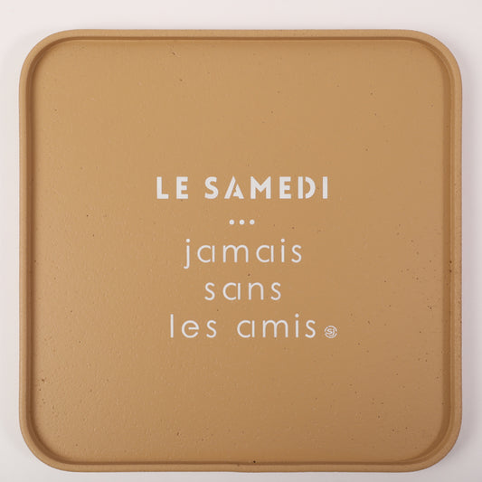 Plateau liège 30x30cm le samedi jamais sans les amis