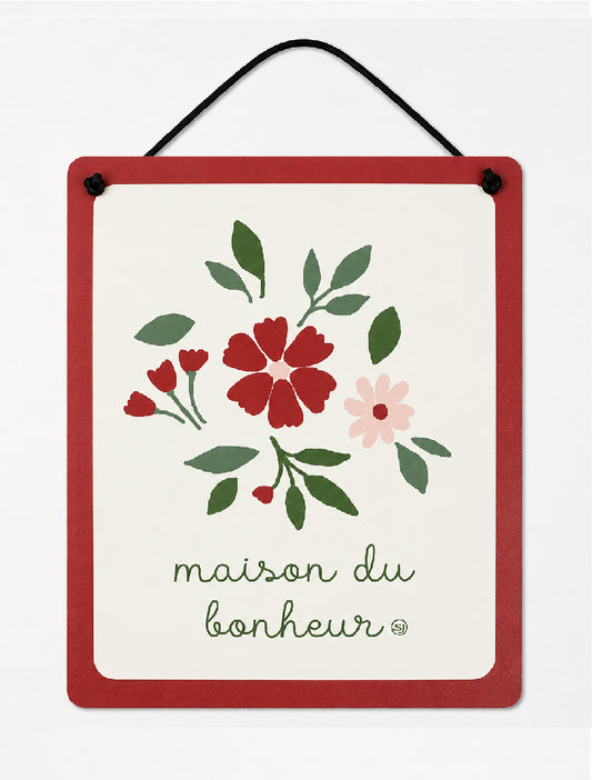 Plaque décorative fleurs maison du bonheur